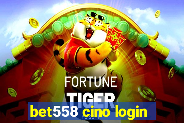 bet558 cino login